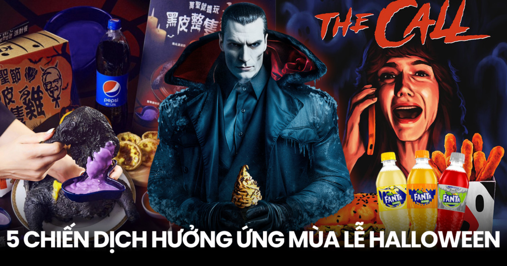 Cơn Sốt Halloween: Khám Phá Cách Thương Hiệu Tạo Nên Sự Khác Biệt